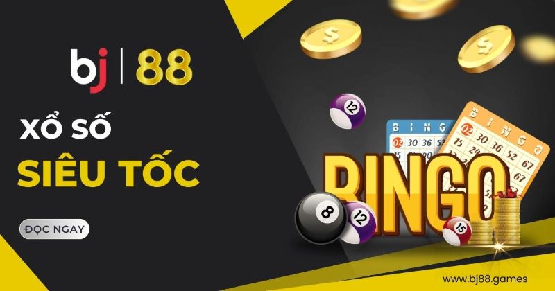 Xổ số BJ88 là sân chơi cá cược lý tưởng cho anh em đam mê lô đề